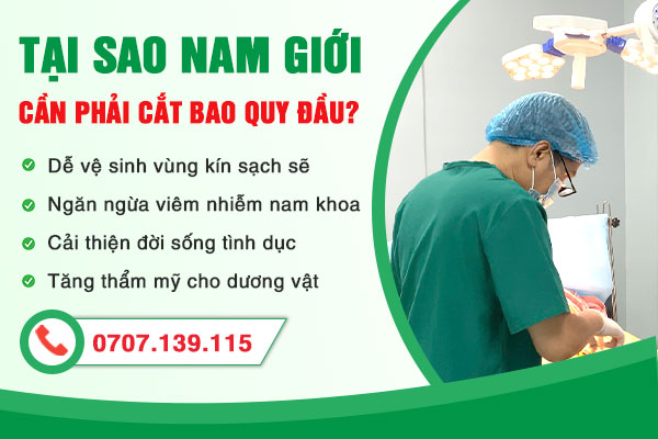 TẠI SAO NAM GIỚI CẦN PHẢI CẮT BAO QUY ĐẦU SỚM?