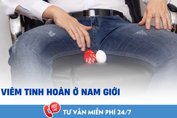 Những dấu hiệu viêm tinh hoàn ở nam – Nhận biết sớm để điều trị hiệu quả